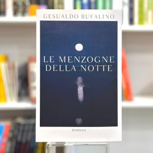 LE MENZOGNE DELLA NOTTE