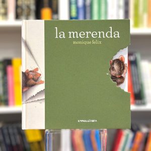 LA MERENDA. I LIBRI DEL TOPOLINO.