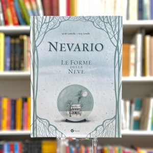 NEVARIO. LE FORME DELLA NEVE