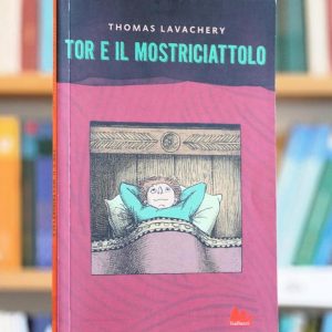 TOR E IL MOSTRICIATTOLO