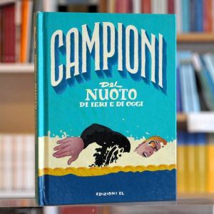 CAMPIONI DEL NUOTO DI IERI E DI OGGI