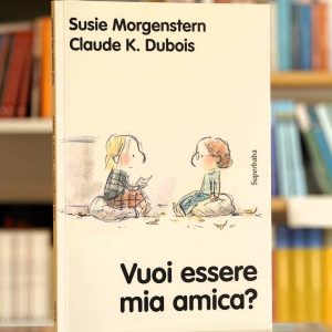 VUOI ESSERE MIA AMICA?
